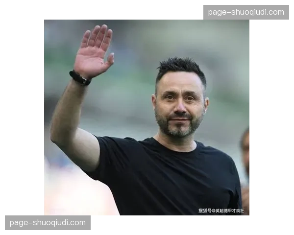 布莱顿40分逼近欧战区 德泽尔比控球体系渐入佳境